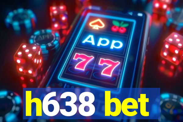 h638 bet